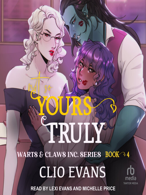 Title details for Not So Yours Truly by Clio Evans - Available